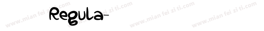 酒慰风尘 Regula字体转换